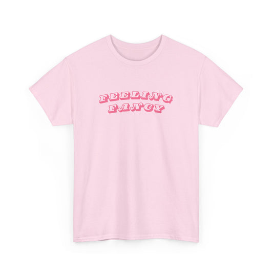 Feeling Fancy Graphic Unisex T-Shirt