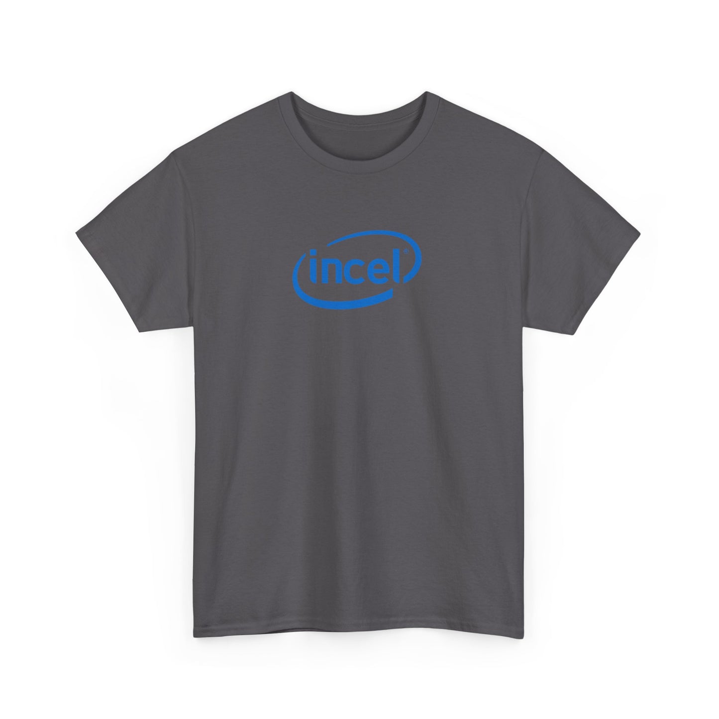 'Incel' Parody Unisex T-Shirt
