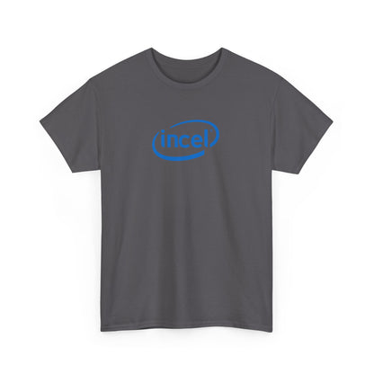 'Incel' Parody Unisex T-Shirt