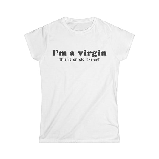 Im a Virgin Women's Fitted Tee