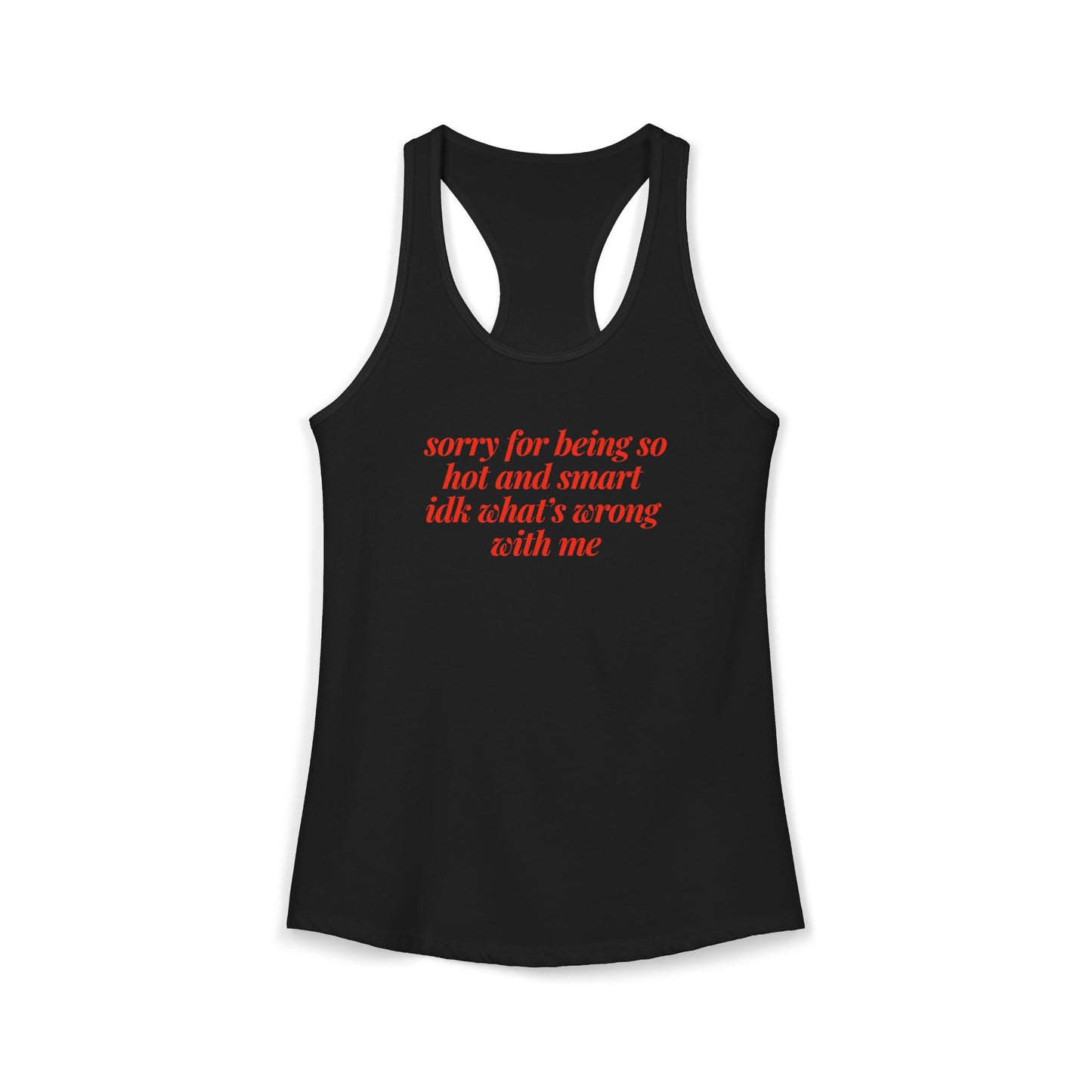sorry for being so hot and smart Y2K Tank Top