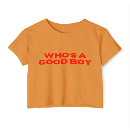 "WHO'S A GOOD BOY" Bauchfreies Top