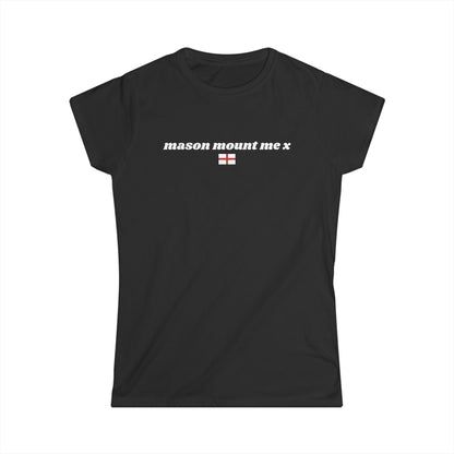 "mason mount me x" World Cup Women's Tee