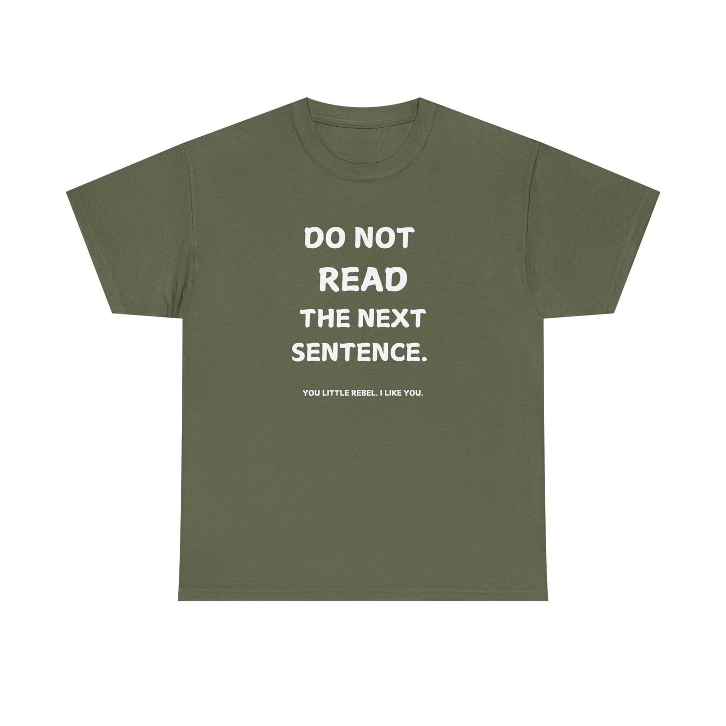 Do Not Read Unisex T-Shirt