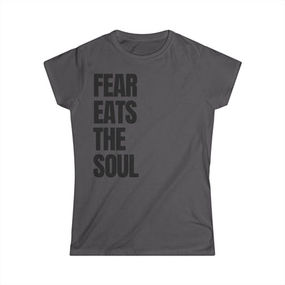 Fear Eats The Soul Women's Fitted Tee