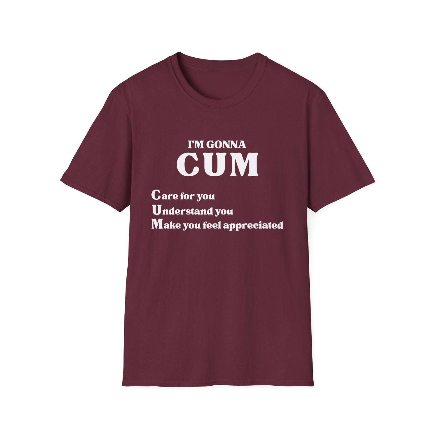 Im Gonna CUM Unisex T-Shirt