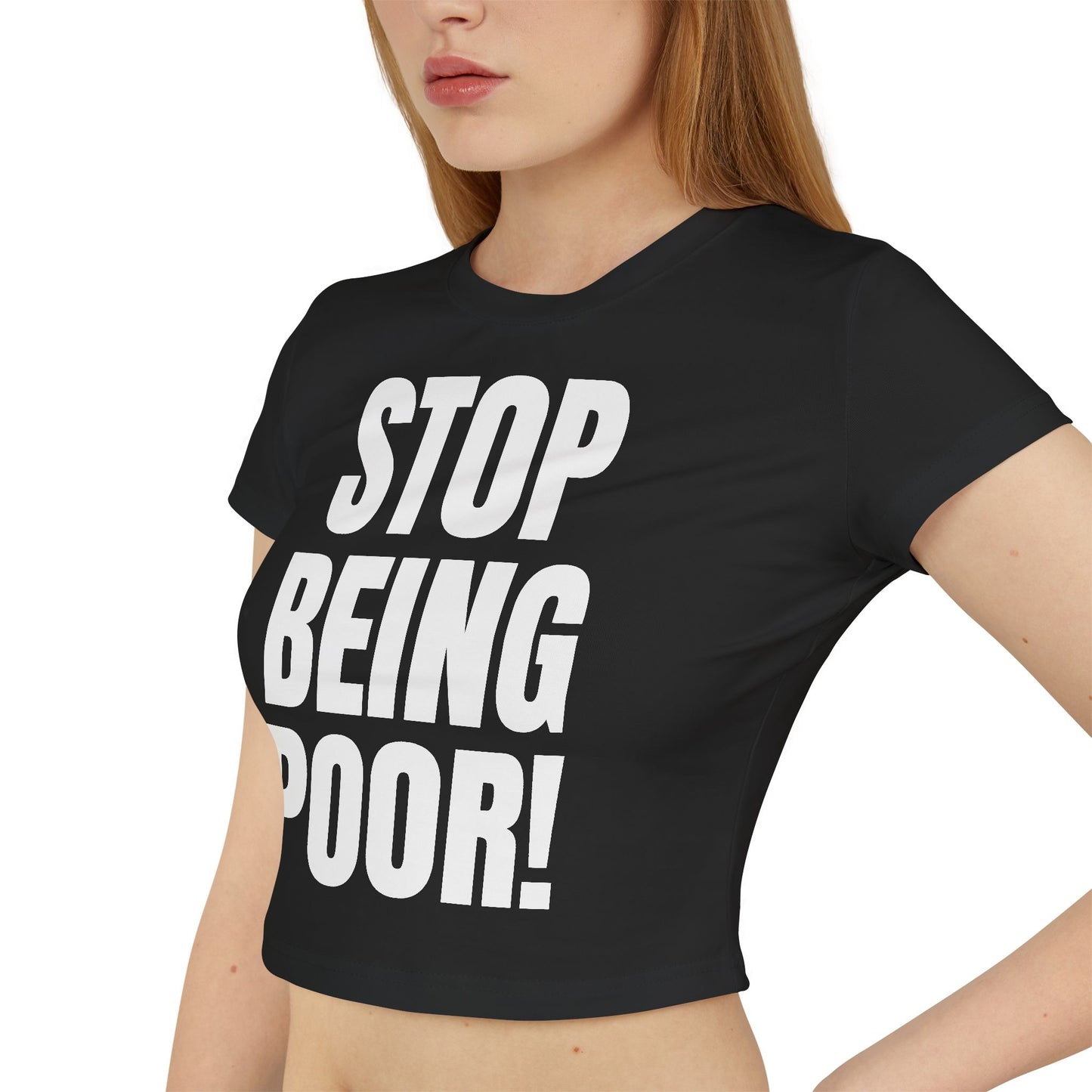 Hör auf, arm zu sein! Y2K Baby-Tee