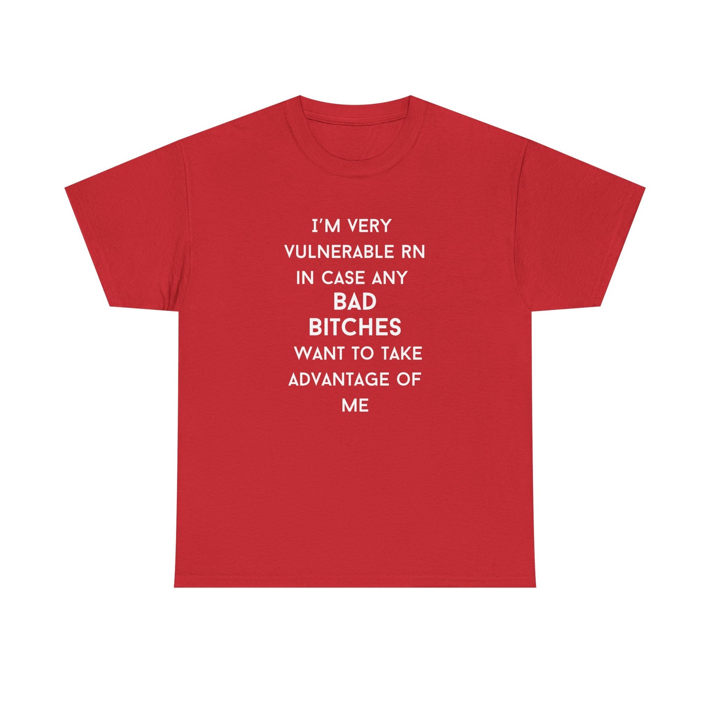 Vulnerable Bad Bitches Unisex T-Shirt