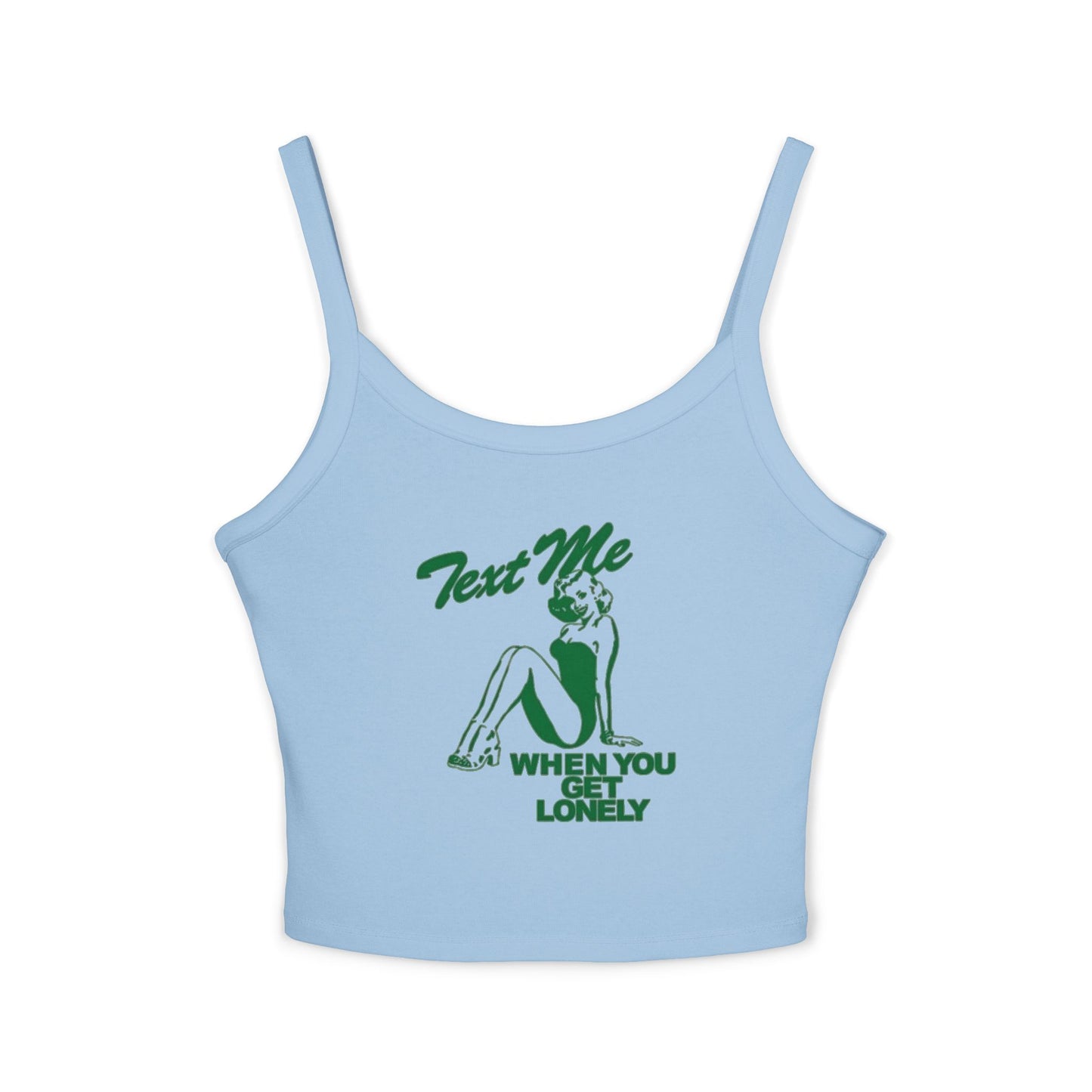 Text Me When You Get Lonely Neckholder-Top
