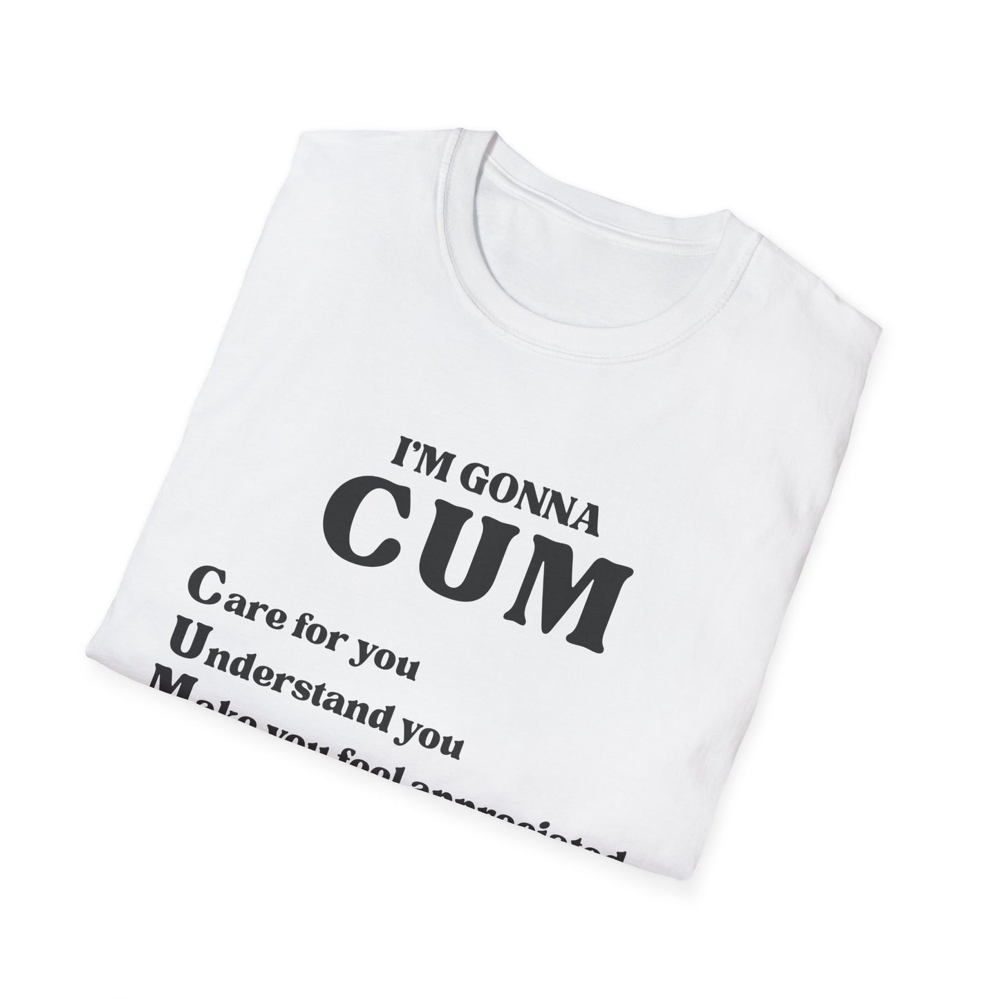 Im Gonna CUM Unisex T-Shirt
