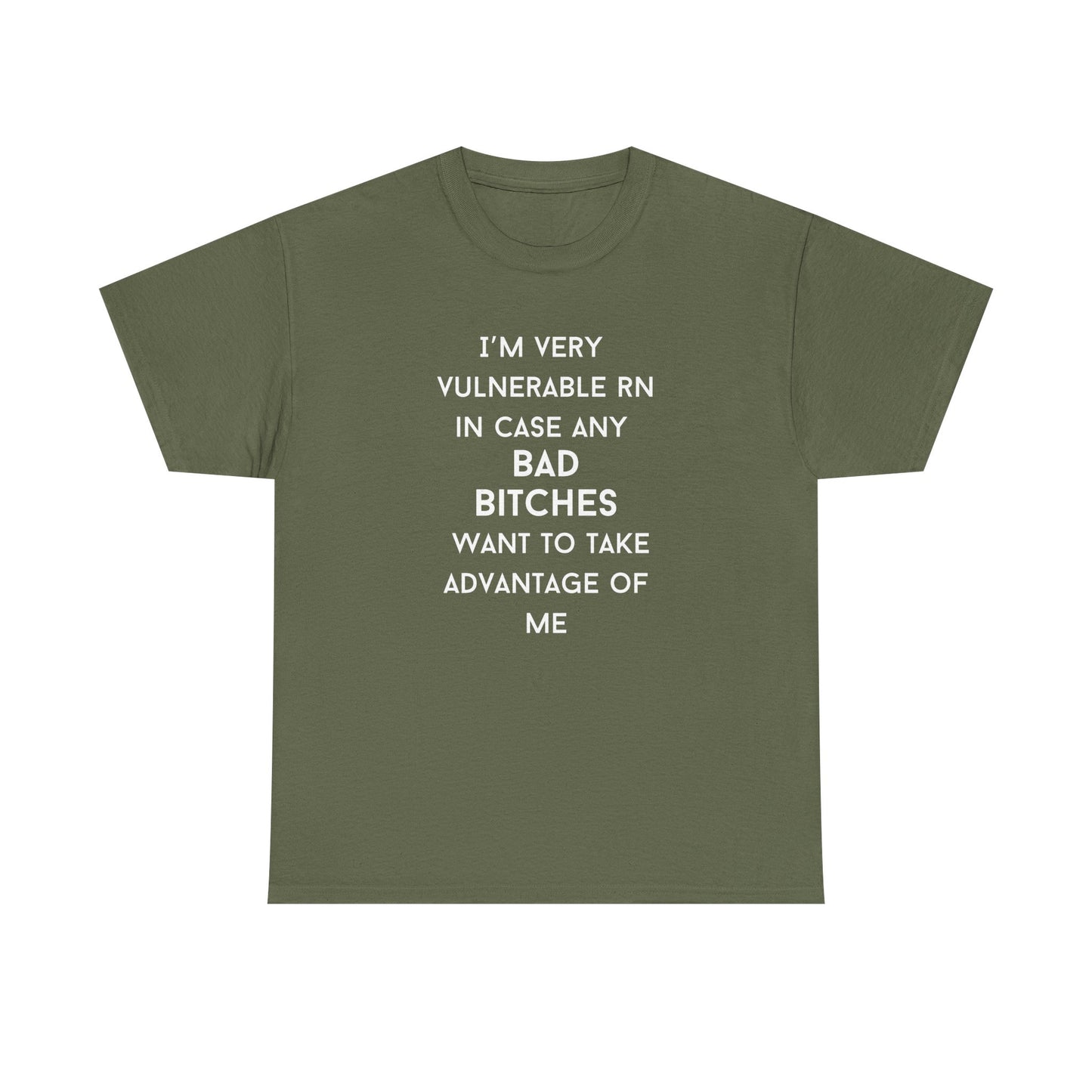 Vulnerable Bad Bitches Unisex T-Shirt