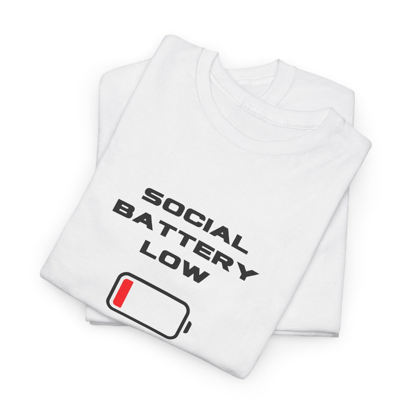 Social Battery Low Unisex T-Shirt
