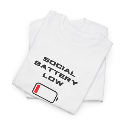 Social Battery Low Unisex T-Shirt