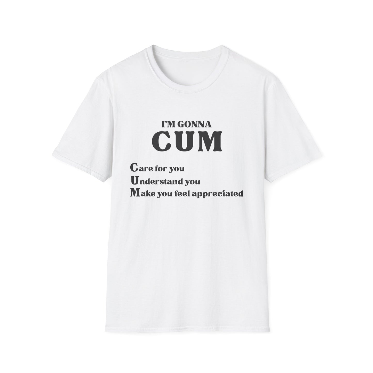 Im Gonna CUM Unisex T-Shirt