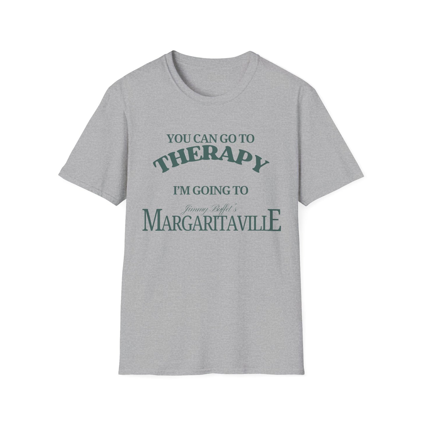 You Can Go To Therapy I'm Going To Margaritaville T-Shirt