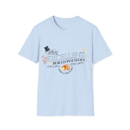 Pride and Prejudice "What Excellent Boiled Potatoes" Typography T-Shirt