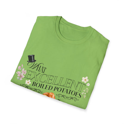 Pride and Prejudice "What Excellent Boiled Potatoes" Typography T-Shirt