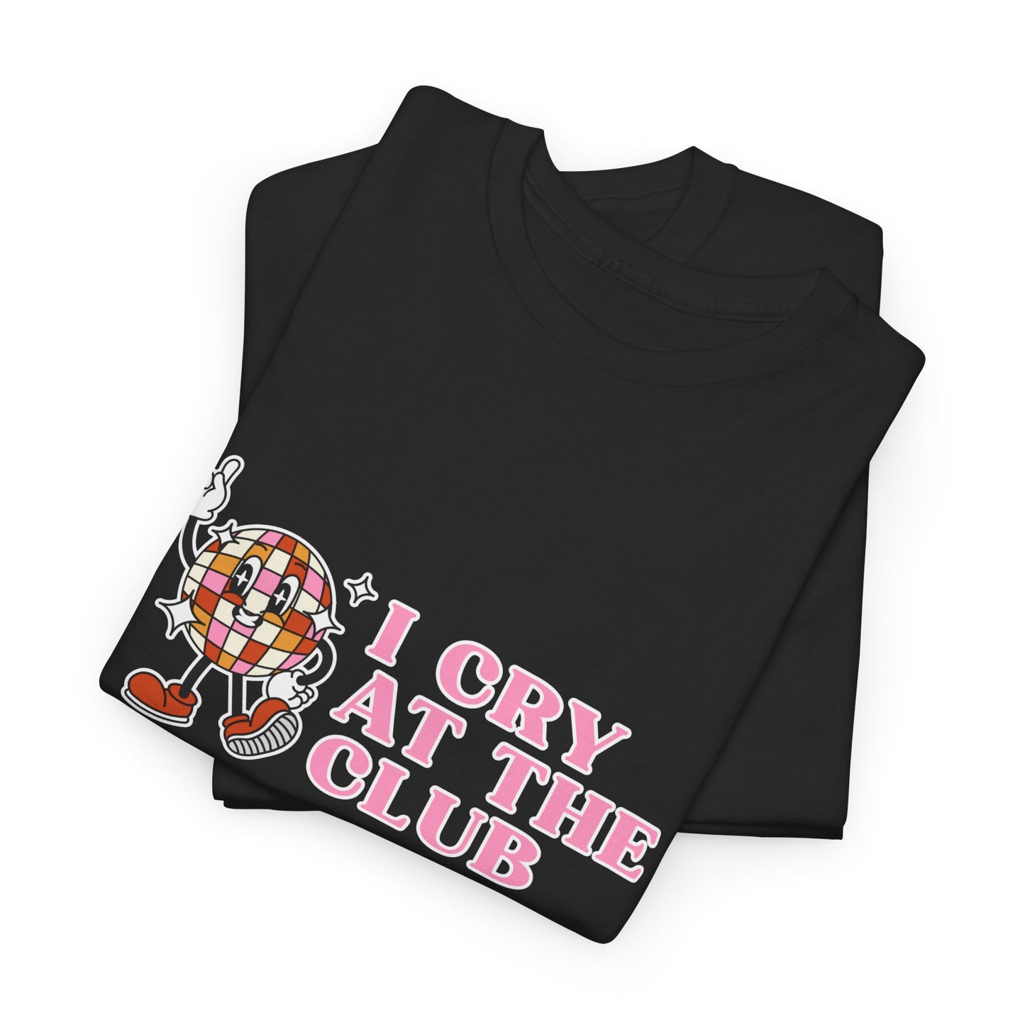 Crying at the Club Unisex T-Shirt