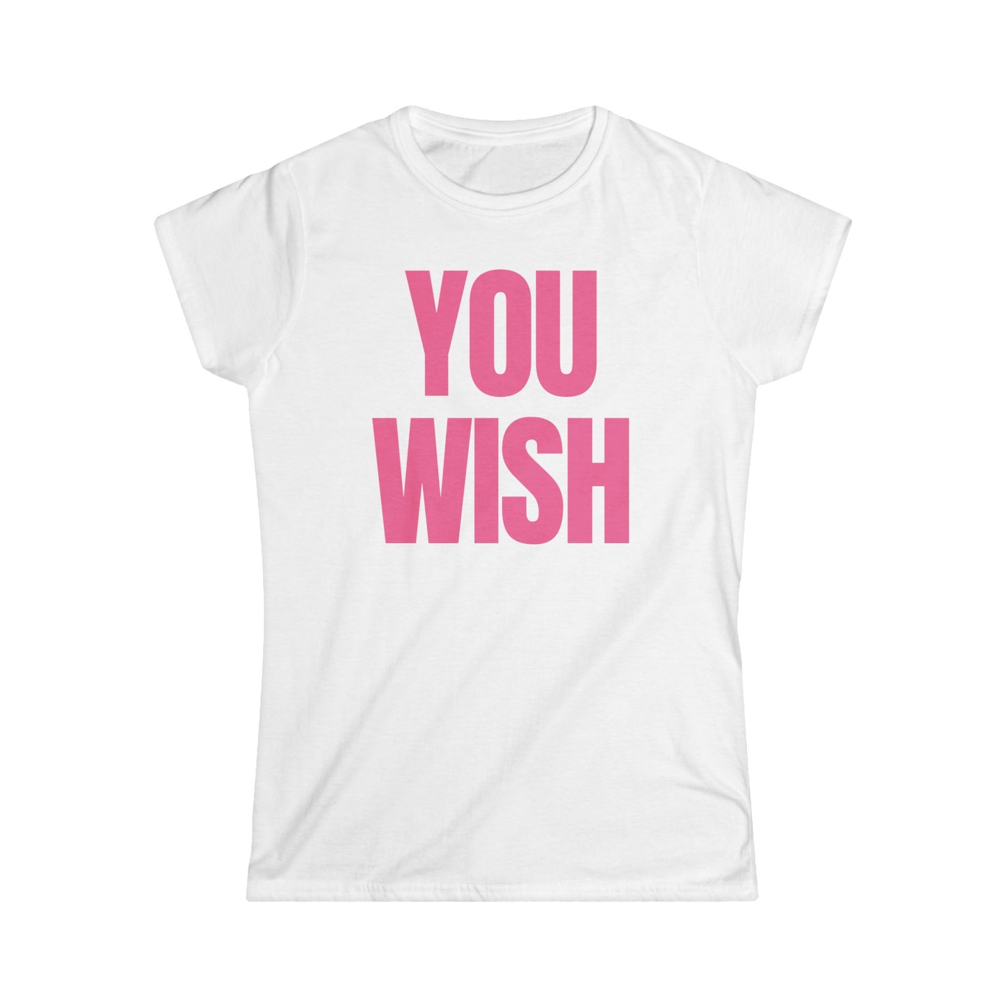 YOU WISH Y2K Women's Fitted Tee