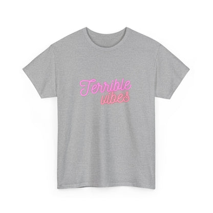 Neon Terrible Vibes Unisex T-Shirt