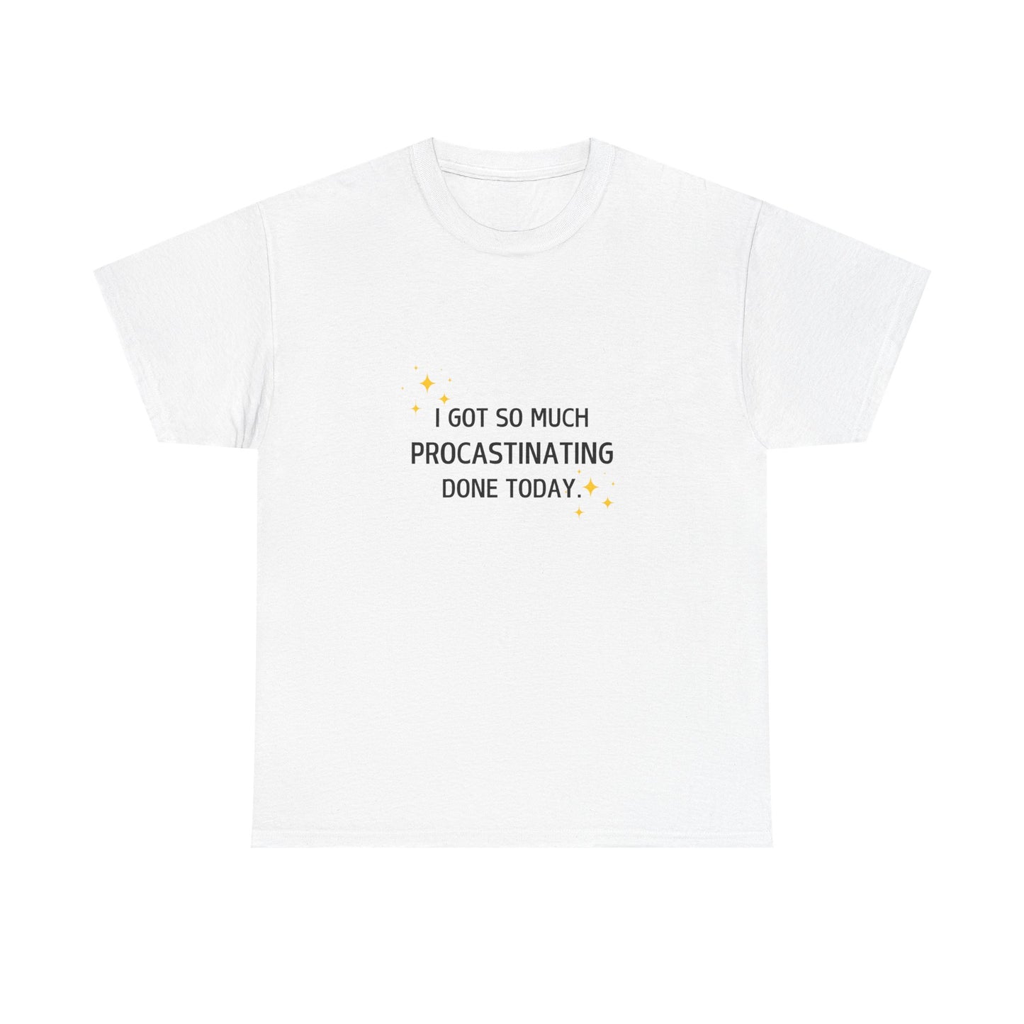 Procrastination Motivation Unisex T-Shirt