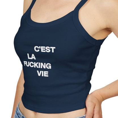 Camiseta sin mangas C'est La P***a Vida