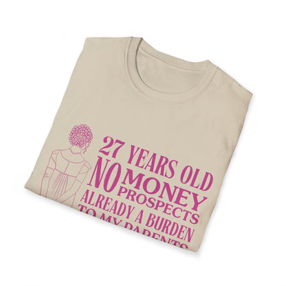 Pride and Prejudice "No Money No Prospects" Quote T-Shirt