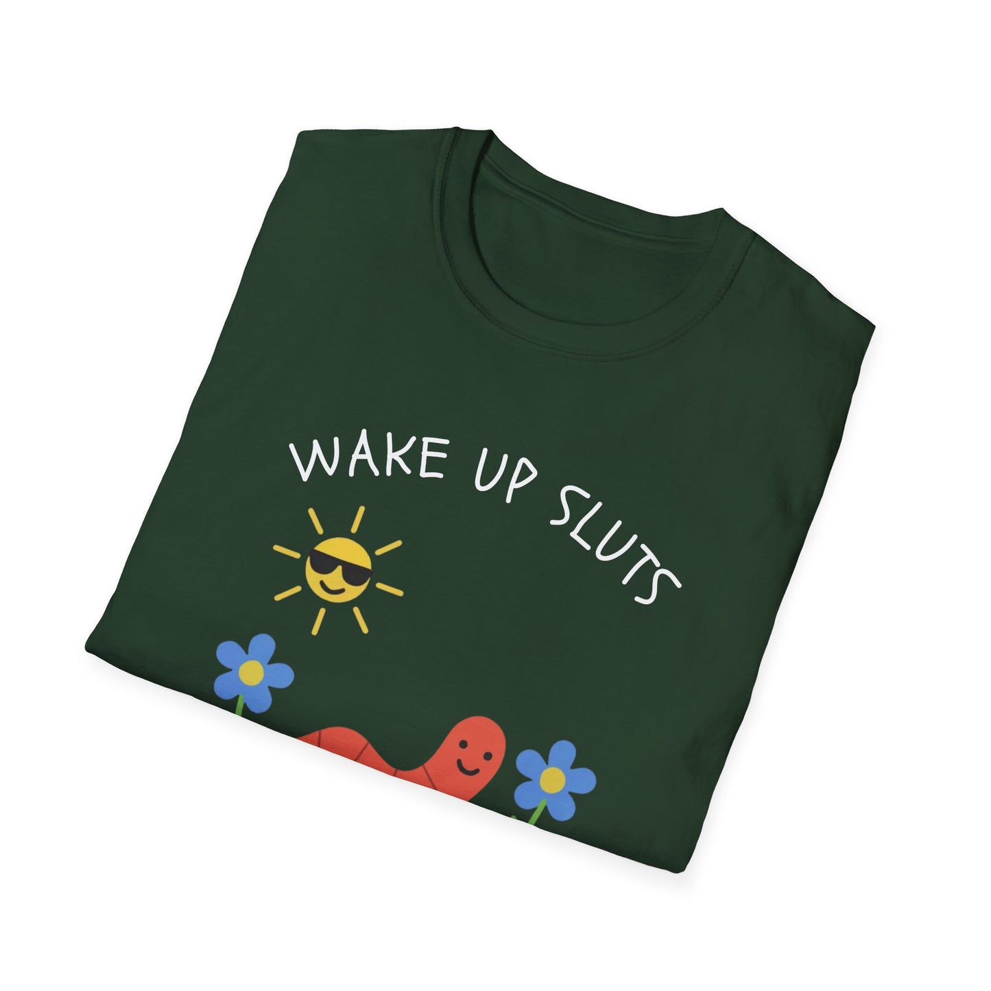 Wake Up Sluts, It's Time to Sin Smiling Worm T-Shirt