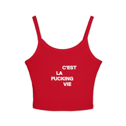 Camiseta sin mangas C'est La P***a Vida