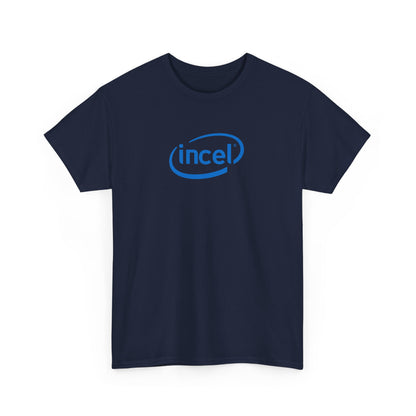 'Incel' Parody Unisex T-Shirt